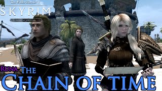 The Chain of Time  QuestAdventure Mod with some of my Gameplay  Skyrim SEAE [upl. by Barb578]