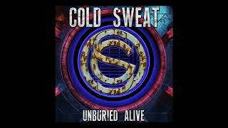 Cold Sweat  Claim to Fame MelodicRock [upl. by Ahsatin788]