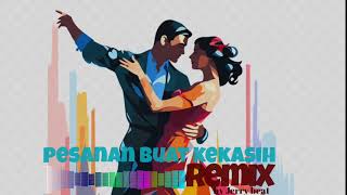 LAGU DANSA CHACA  PESANAN BUAT KEKASIH REMIX  JERRYBEAT [upl. by Warring]