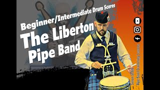 🥁Liberton Pipe Band Snare Drum Score🥁 DevelopmentNovice Band Level Music on Screen [upl. by Einegue]