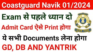 Coastguard Navik Important Instructions and Documents For Stage 1 Exam  Coastguard Navik GD DB [upl. by Ydnec]