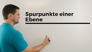 Spurpunkte einer Ebene Vektorgeometrie Schnitt mit Koordinatenachsen  Mathe by Daniel Jung [upl. by Arac]