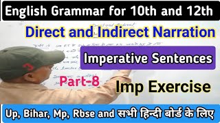 Class12 Direct and Indirect Speech in English Grammar  Narration in English Grammar  Part8 [upl. by Enelaj44]