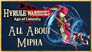 All About Mipha FULL GUIDE  Hyrule Warriors Age of Calamity  Warriors Dojo [upl. by Asseram]