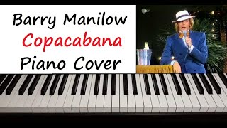 Barry Manilow  quot Copacabana quot Piano Cover [upl. by Araht202]