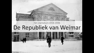 2 De Republiek van Weimar vmbo eindexamen  Het interbellum 19181939 [upl. by Trilley935]