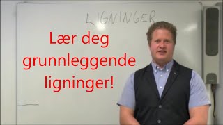 Lær deg grunnleggende ligninger [upl. by Akenn]