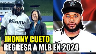 MAS DURO QUE NUNCA JOHNNY CUETO REGRESA A GRANDES LIGAS EN 2024 [upl. by Biddle]