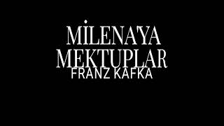 Milenaya Mektuplar  Franz Kafka seslikitap [upl. by Nwahsem631]