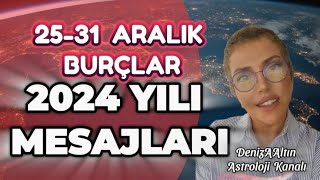 25 ARALIK HAFTALIK BURÇ YORUMLARI  DUYDUKLARIMIZA ŞAŞIRACAĞIZ  DENİZ ALTIN ASTROLOJİ KANALI [upl. by Lah943]