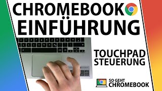 Chromebook Einführung Touchpad Steuerung in Chrome OS  Diese Gesten musst du kennen Tutorial 2021 [upl. by Reo]