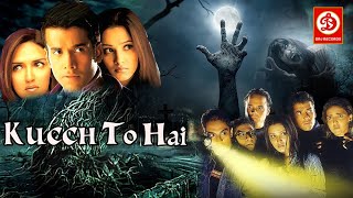 Kucch To Hai  Bollywood Movie  Tusshar Kapoor Esha Deol Natassha  Alka Yagnik K K [upl. by Charie]