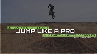 Get Over The Fear Of Jumping  Right Now  Pro Secrets Revealed [upl. by Modie]