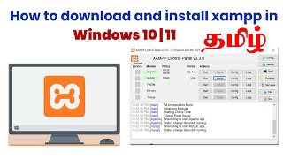 How to download and install xampp in windows 10 in tamil [upl. by Elleon723]