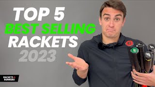 These are the BEST SELLING rackets in 2023 but are they actually GOOD  Rackets amp Runners [upl. by Littell902]