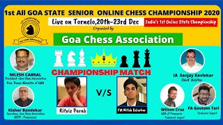 GOAs 1ST ONLINE STATE SENIOR CHESS CHAMPIONSHIP 2O20 MATCH Live on Tornelo Wilsoncruzgoachess [upl. by Birkner]