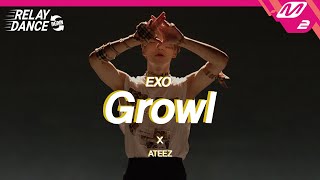 릴레이댄스 어게인 에이티즈ATEEZ  으르렁Growl Original song by EXO 4K [upl. by Assirec]