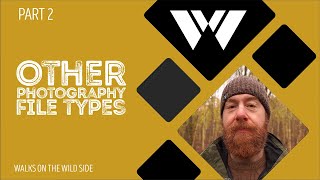 The ultimate guide to file types in photography part 2  other [upl. by Labotsirc]