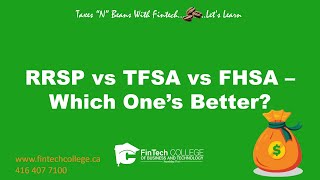 RRSP vs TFSA vs FHSA  Where to invest Which ones better [upl. by Anibur379]