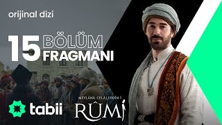 Mevlânâ Celâleddîni Rûmî 15 Bölüm Fragmanı  Yeni Bölümüyle Her Cumartesi tabii’de Yayında 💚 [upl. by Claiborn]