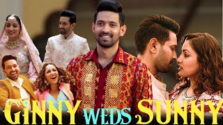 Ginny Weds Sunny Full Movie Review  Vikrant Massey Yami Gautam amp Ayesha Raza Netflix IndiaReview [upl. by Elyrrad]