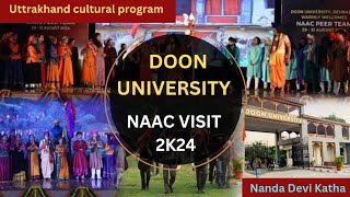 NAAC Peer Team visit 2024 😊🔴Doon University doon vlog dehradun uttarakhandtourism university [upl. by Hebert416]