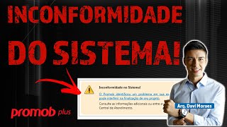 Como resolver INCONFORMIDADE NO SISTEMA Promob Plus  curso promob para iniciantes [upl. by Anaert]