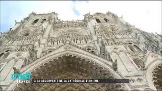 À la découverte de la cathédrale dAmiens [upl. by Ettolrahc]