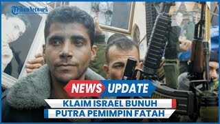 Militer Israel Klaim Bunuh Zakaria Zubeidi Putra Pemimpin Fatah di Tepi Barat [upl. by Ailssa]