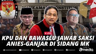 🔴LIVE  KPU dan Bawaslu Jawab Saksi Anies dan Ganjar di Sidang Sengketa Pilpres 2024 [upl. by Byran]