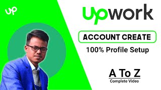 Upwork Account Creat 2024  100 Profile Setup Completely  Upwork Freelancer Bangla Tutorial [upl. by Fisher860]