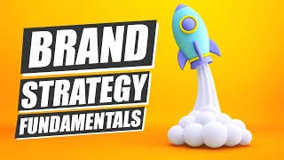 Learn Brand Strategy In 17 Minutes 2023 Crash Course [upl. by Odraner311]