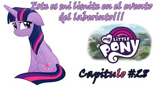 Llegué a mi limite en el Laberinto TT  My Little Pony Magia 28 [upl. by Tabbitha418]