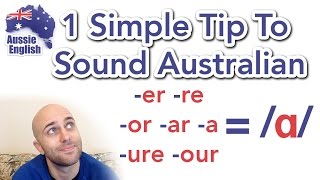 1 Simple Tip To Sound Australian ɑ  How To Do an Aussie Accent [upl. by Aamsa]