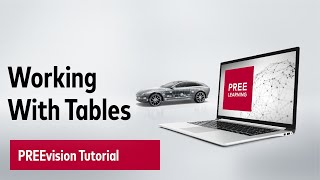 Working With Tables  PREEvision Tutorial [upl. by Ahron]