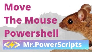 Move the mouse cursor with Powershell [upl. by Woodcock851]