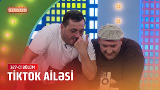 TikTok Ailəsi  Komedixana 327ci bölümdən [upl. by Sucitivel]