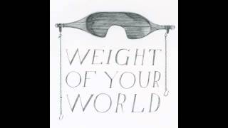 Roo Panes  Weight Of Your World [upl. by Llertnor154]