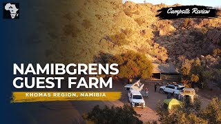 Namibgrens Guest Farm Namibia  Campsite Review [upl. by Etnoval943]