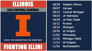 2024 Illinois Fighting Illini Football Schedule [upl. by Leyameg630]