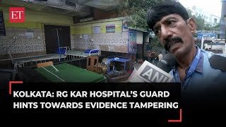 Kolkata doctor murder case RG Kar Hospital’s guard hints towards evidence tampering [upl. by Ladiv]