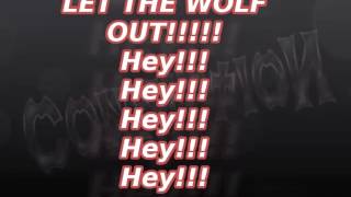 Conniption Let The Wolf Out  Lyrics [upl. by Gaulin994]