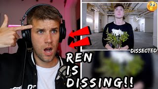 REN amp I WERE DISSED  Rapper Reacts to Ren  Dumb King Come My Response [upl. by Amy127]