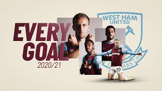 EVERY WEST HAM UNITED GOAL  202021 [upl. by Marlea]