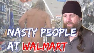 Nasty People at Walmart [upl. by Anrol719]