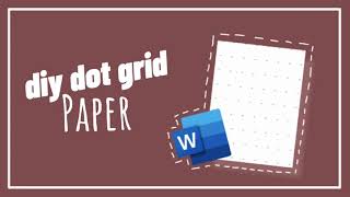 how to make a dot grid paper on word  diy dot grid paper [upl. by Ennaegroeg]