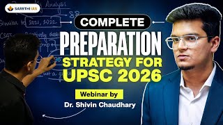 ✅ Complete UPSC 2026 Preparation Strategy  Webinar by Dr Shivin Chaudhary 🔥 [upl. by Egdirdle]