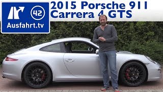 2015 Porsche 911 Carrera 4 GTS 9911  Kaufberatung Test Review [upl. by Amaras]