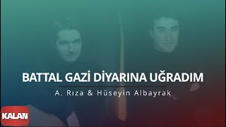 A Rıza amp Hüseyin Albayrak  Battal Gazi Diyarına Uğradım I Alevilere Kalan II © 2015 Kalan Müzik [upl. by Ilysa]