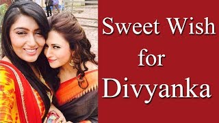 Shireen quotSimmiquot Mirzas special wish for Yeh Hai Mohabatein costar Divyanka Tripathi  Tellychakkar [upl. by Conard]